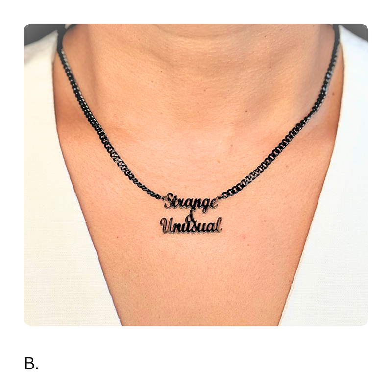 Strange and Unusual Necklace, 14K Gold Plated Stainless Steel, Gothic Beetlejuice Quote Pendant, Unisex Fashion Jewelry - Wynwood Shop